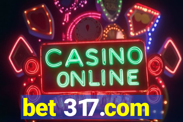 bet 317.com